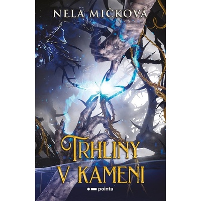 Trhliny v kameni - Nela Mičková