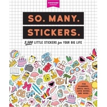 So. Many. Stickers., 2,500 Little Stickers for Your Big Life Workman Publishing