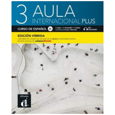 Aula internacional Plus 3 - Edición híbrida
