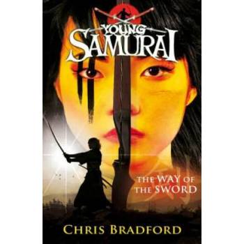Image 1 of Way of the Sword (Young Samurai, Book 2) | Chris Bradford