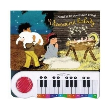 Zahraj si 12 slovenských kolied Vianočné koledy