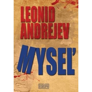 Myseľ - Andrejev Leonid N.