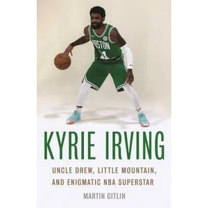 Kyrie Irving | Martin Gitlin (ISBN: 9781496213495)
