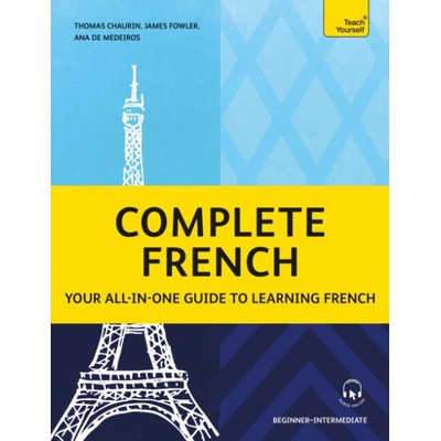 Complete French James Fowler,Thomas Chaurin