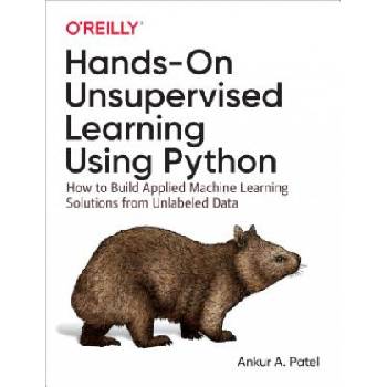 Hands-On Unsupervised Learning Using Python | Ankur A. Patel