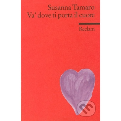 Va dove ti pora il cuore - Susanna Tamaro