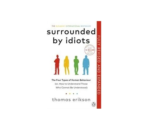 Surrounded by Idiots - Thomas Erikson