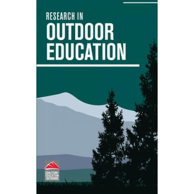 Research in Outdoor Education | Pat Maher, Tim O'Connell, Garrett Hutson