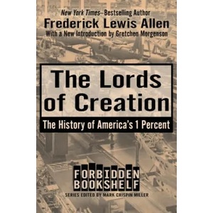 Lords of Creation | FREDERICK LEW ALLEN (ISBN: 9781504047876)