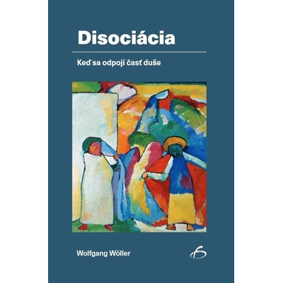 Disociácia - Wolfgang Woller