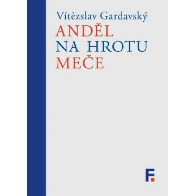 Anděl na hrotu meče