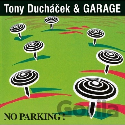 Garage & Tony Ducháček: No Parking! - 30th Anniversar LP - Garage, Tony Ducháček