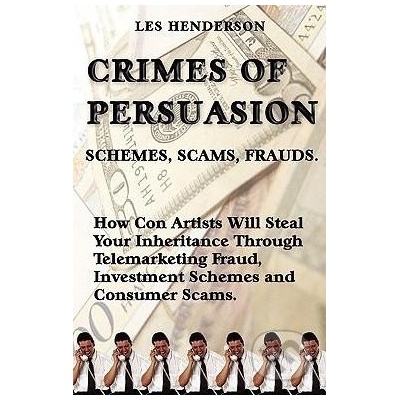 Crimes of Persuasion - Les Henderson