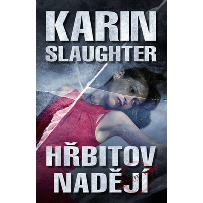 Hřbitov nadějí