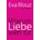 Suhrkamp Warum Liebe weh tut | Eva Illouz, Michael Adrian