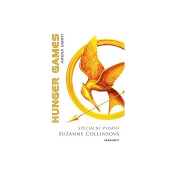 HUNGER GAMES - Aréna smrti speciální vydání - Suzanne Collins