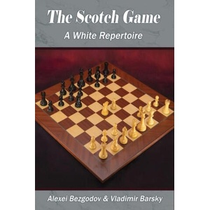 The Scotch Game: A White Repertoire | Vladimir Barsky (ISBN: 9781949859584)