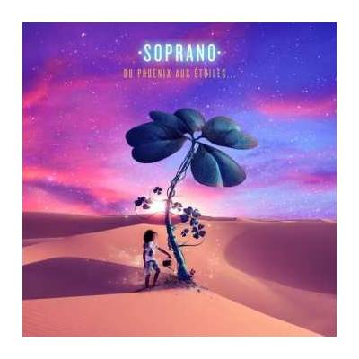 Soprano - Du Phoenix Aux Étoiles CD