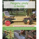 Pergoly, ploty a terasy