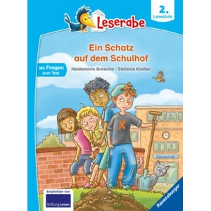 Ein Schatz auf dem Schulhof - Leserabe ab 2. Klasse - Erstlesebuch für Kinder ab 7 Jahren | Stefanie Klaßen (ISBN: 9783473460571)