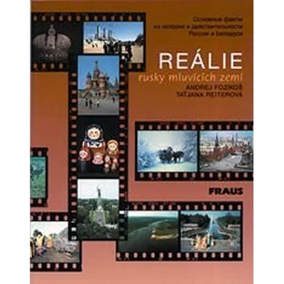 Reálie rusky mluvících zemí - Fozikoš Andrej,Reiterová Taťjana