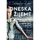 Dneska žijeme