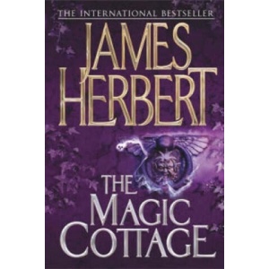 Magic Cottage | James Herbert (ISBN: 9780330451567)
