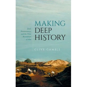 Making Deep History | Gamble, Clive (ISBN: 9780198870692)