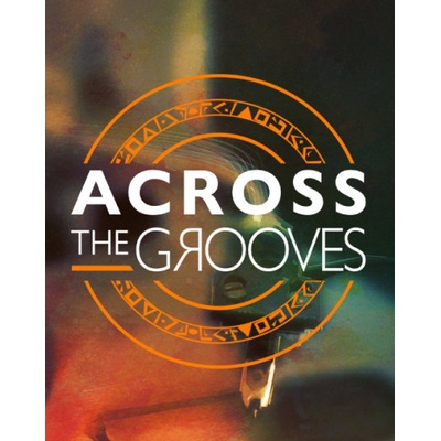 Across the Grooves