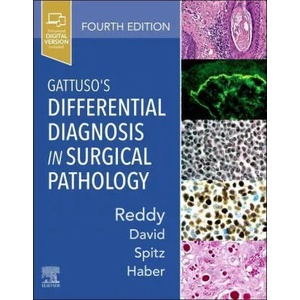 Gattuso's Differential Diagnosis in Surgical Pathology | Vijaya B. Reddy, Odile David, Daniel J. Spitz, Meryl H. Haber (ISBN: 9780323661652)