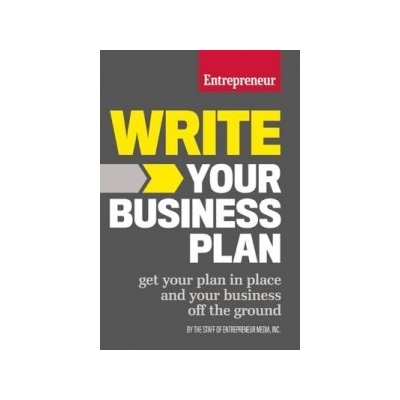 Write Your Business Plan (Entrepreneur Media)