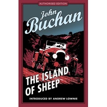 The Island of Sheep: Authorised Edition Buchan John