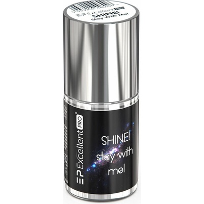 Excellent PRO SHINE! Stay With Me! 5 ml