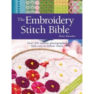 The Embroidery Stitch Bible (ISBN: 9781782216025)