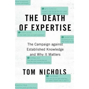 Death of Expertise | Tom Nichols (2019)