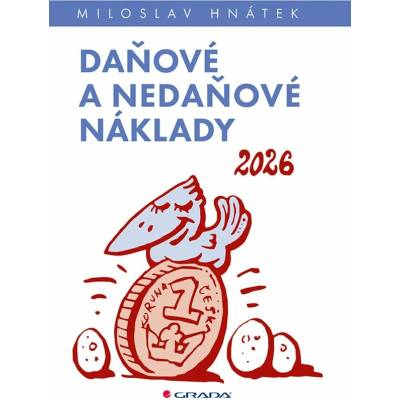 Daňové a nedaňové náklady 2026 Miloslav Hnátek 2026