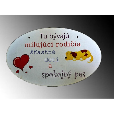 Tabuľka drevená elipsa 18x28,5cm Spokojný pes