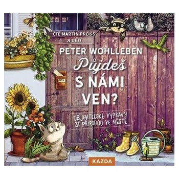 Půjdeš s námi ven?