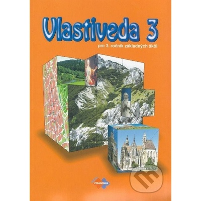 {{POZOR, 0/2 EANY NEPŘESUNUTO , ID193963566}} Vlastiveda pre 3. ročník základnej školy