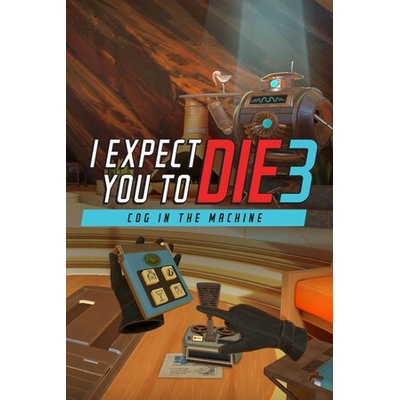 Игра I Expect You To Die 3: Cog in the Machine за PC Steam, Електронна доставка