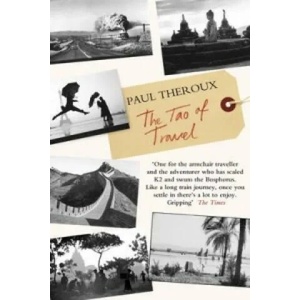 Tao of Travel | Paul Theroux (2012)