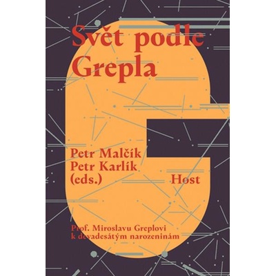 Svět podle Grepla - Prof. Miroslavu Grep