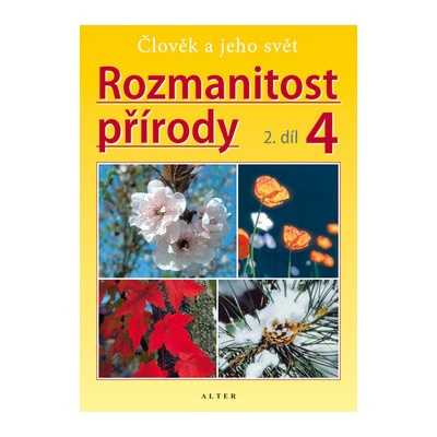 Rozmanitost přírody 4, 2. díl - Aleš Novotný