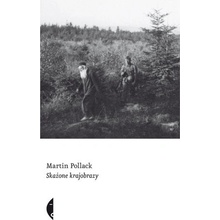 Skażone krajobrazy - Pollack Martin