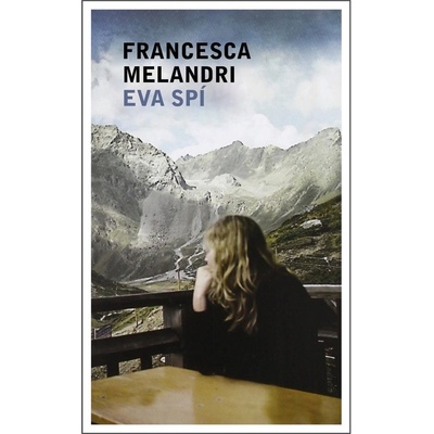 Eva spí - Francesca Melandri