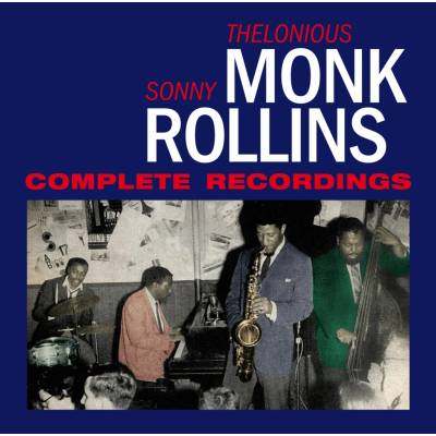 MONK THELONIOUS/SONNY ROLLINS: COMPLETE RECORDINGS CD