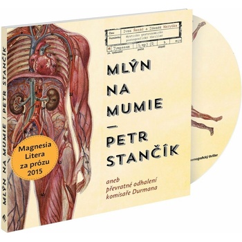 Mlýn na mumie - Petr Stančík