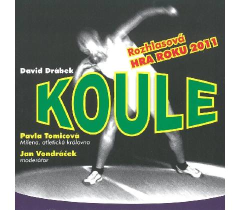 Koule - David Drábek
