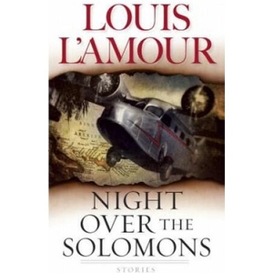 Night Over The Solomons | Louis Ľamour (ISBN: 9780553266023)