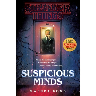 Suspicious Minds - Gwenda Bond